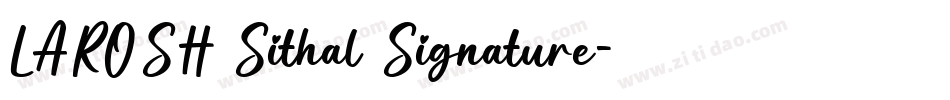 LAROSH Sithal Signature字体转换